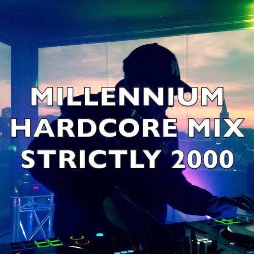 Millennium Hardcore | Strictly 2000 | Mix 359