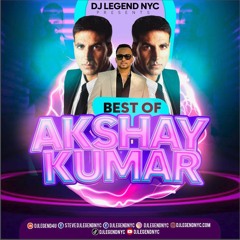 Best OF Akshay Kumar_DjlegendNyc