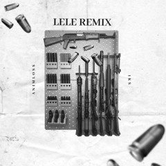 Lele (Remix) [feat. 1ks]