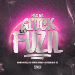 MTG - NA GLOCK OU NO FUZIL - Ft. MC´S MYRES, BOB ANNE, PERONI - (DJ VELTIN & DJ A7) - SBK X UDM