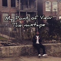 14.) See Me Down (My Point Of View Mixtape) 2015