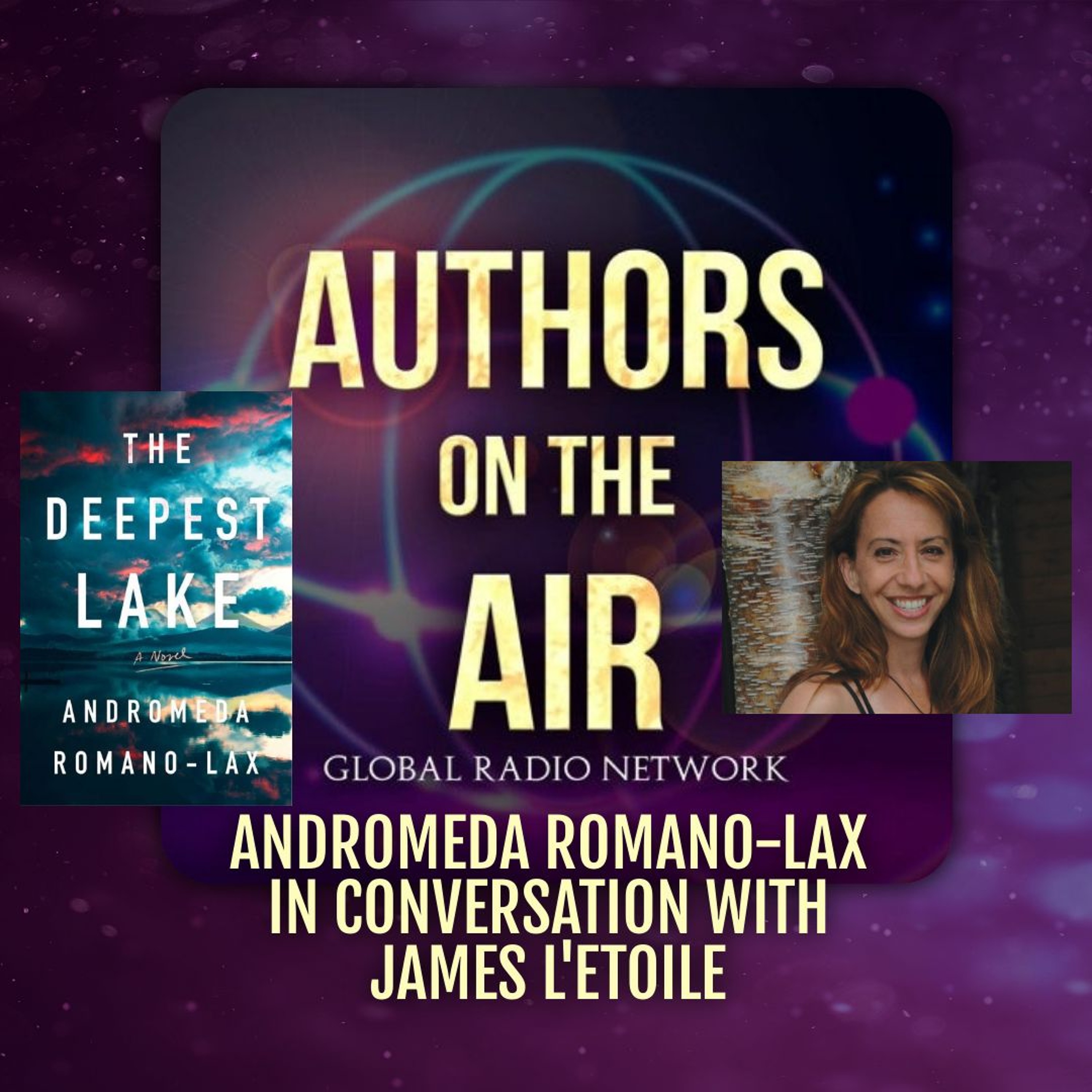 cover of episode Andromeda Romano - Lax The Deepest Lake Authors on the Air