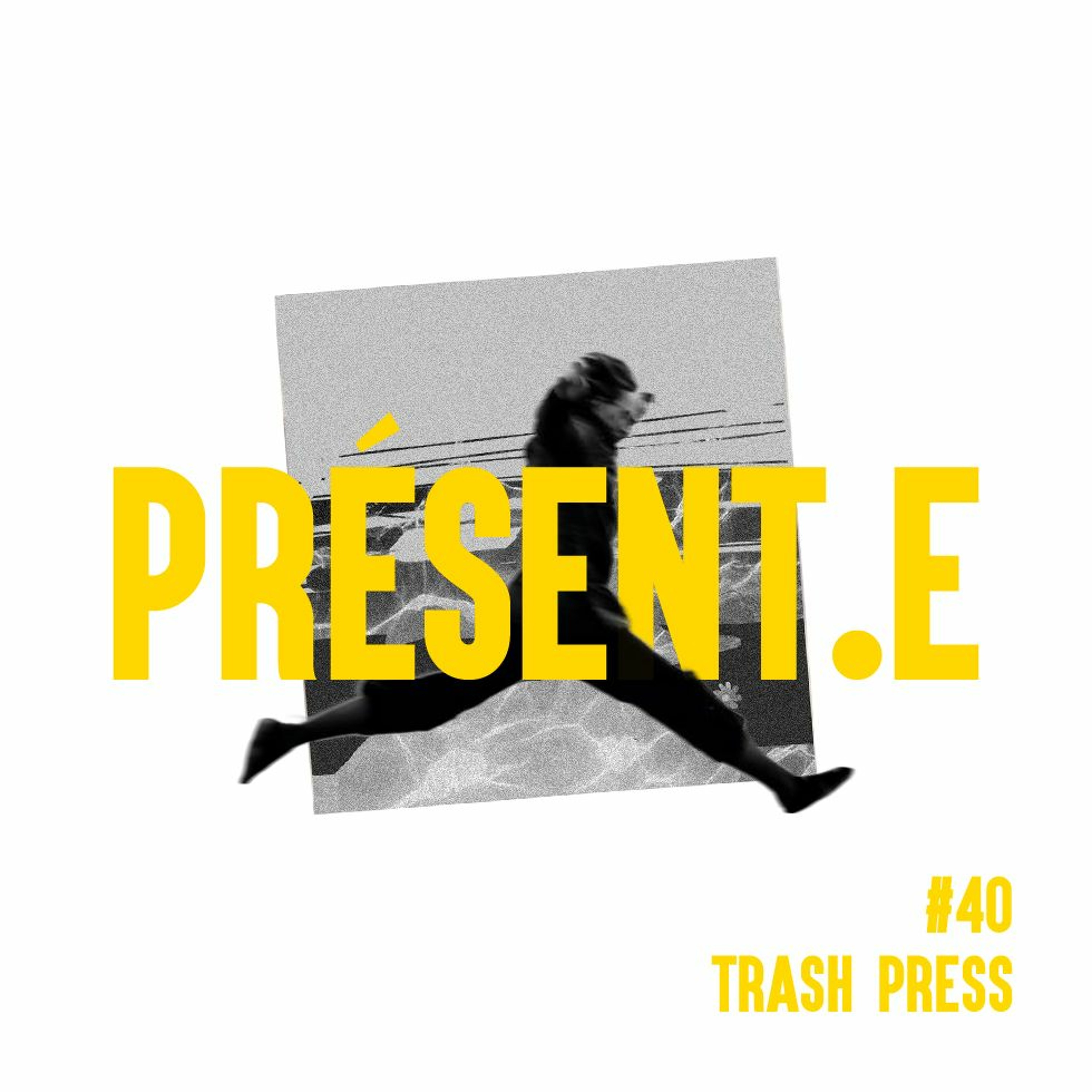 PRÉSENT.E