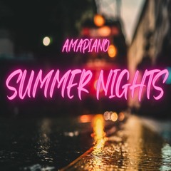 Summer Nights (Amapiano)