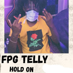 FPG Telly - Hold On