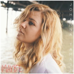 Maybe