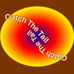 Catch The Tail