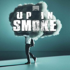 Up In Smoke