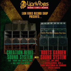 Creation Rebel meets Roots Garden 13/03/20