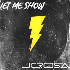 Let Me Show ( Free Download )