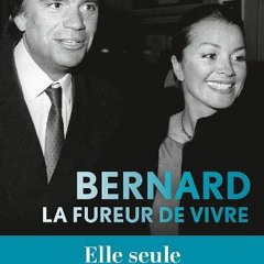 Télécharger le PDF Bernard, la fureur de vivre PDF - KINDLE - EPUB - MOBI Vo09G