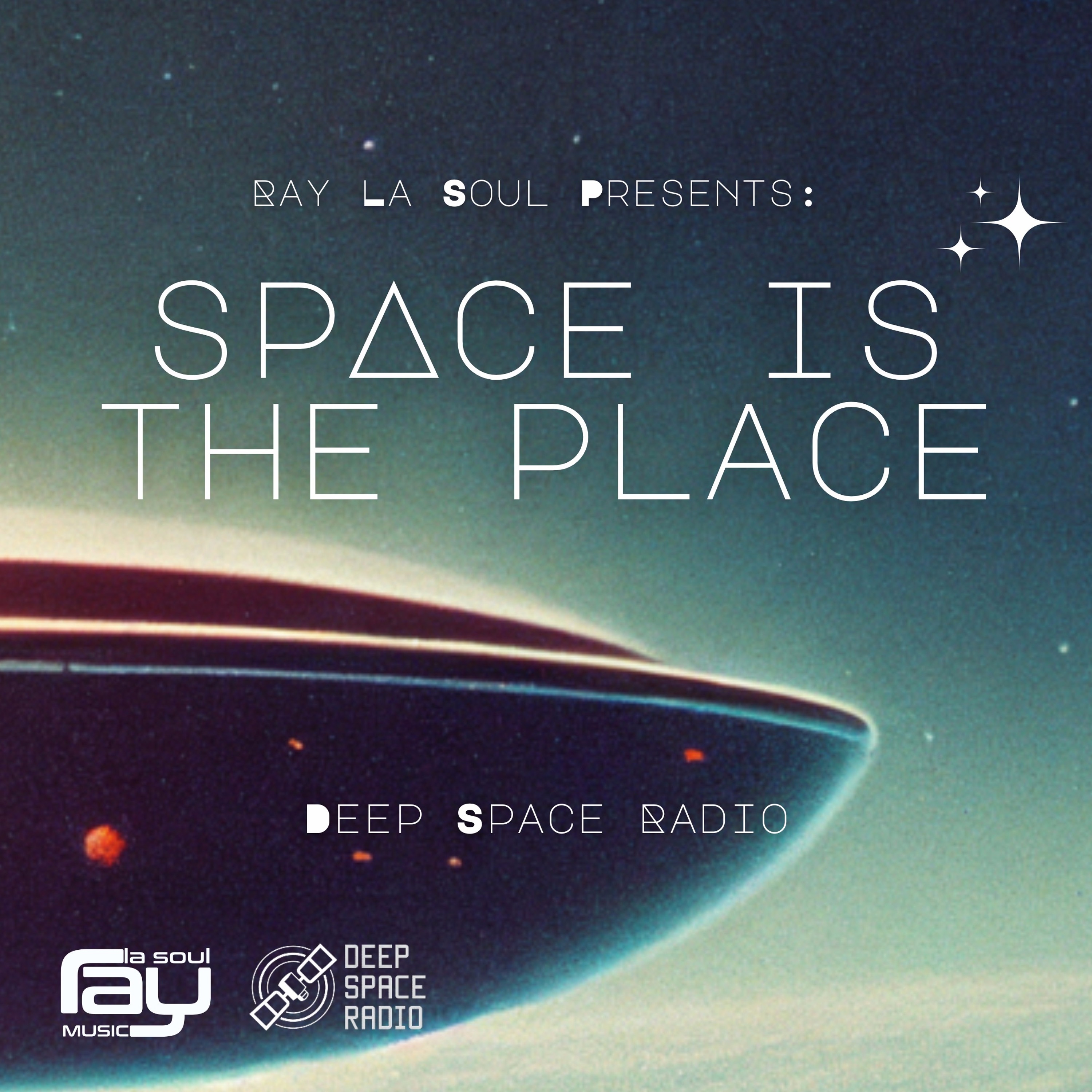 Space Is The Place By Ray La Soul