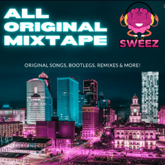Sweez LIVE & Mixtapes
