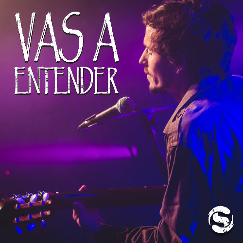 Vas a entender