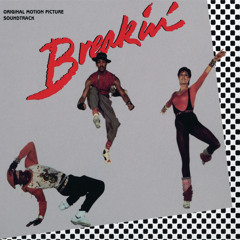 Breakin'...There's No Stopping Us