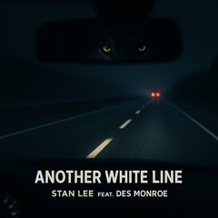ANOTHER WHITE LINE