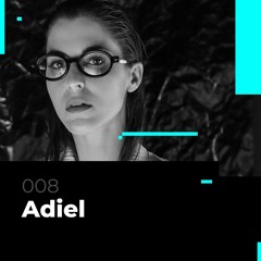 Glitch Podcast 008 / Adiel