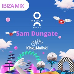 Sam Dungate live recording from Kinky Malinki at O Beach Ibiza