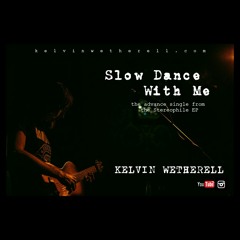 Slow Dance With Me