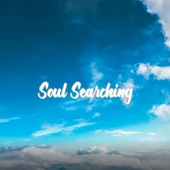 "Soul Searching" - (prod. K Beats)