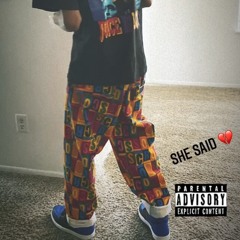 She Said