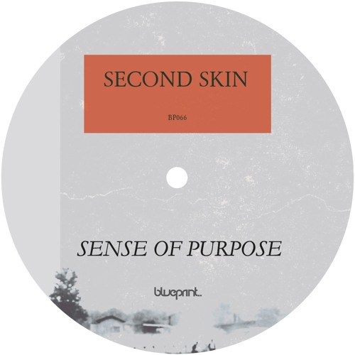 Second Skin - Sense Of Purpose BP066