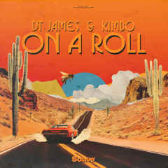 DT James & Kimbo - On A Roll