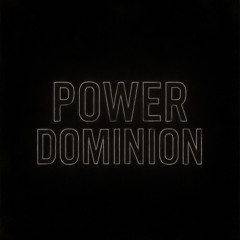 Power Dominion (Industrial)