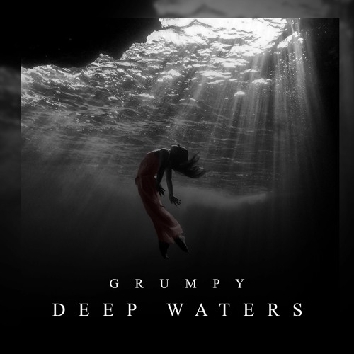 GRUMPY - DEEP WATERS (FREE DOWNLOAD)