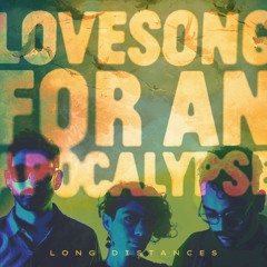 Lovesong for an Apocalypse