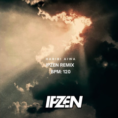 Gilli-Habibi Aiwa (Ipzen Remix)