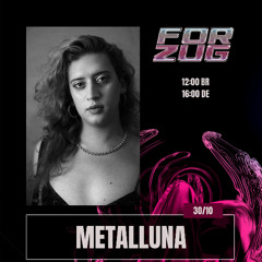 FORZUG PRESENTS METALLUNA Ep 51 at Etikett Radio