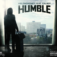 Humble mb longmone ft calboy