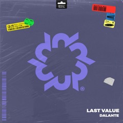 Last Value - Dalante