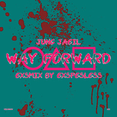 way forward {exsmix by exspesless}
