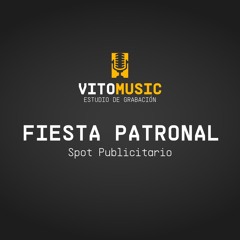 Spot Fiesta Patronal El Puquio - @VitoMusic Home Studio