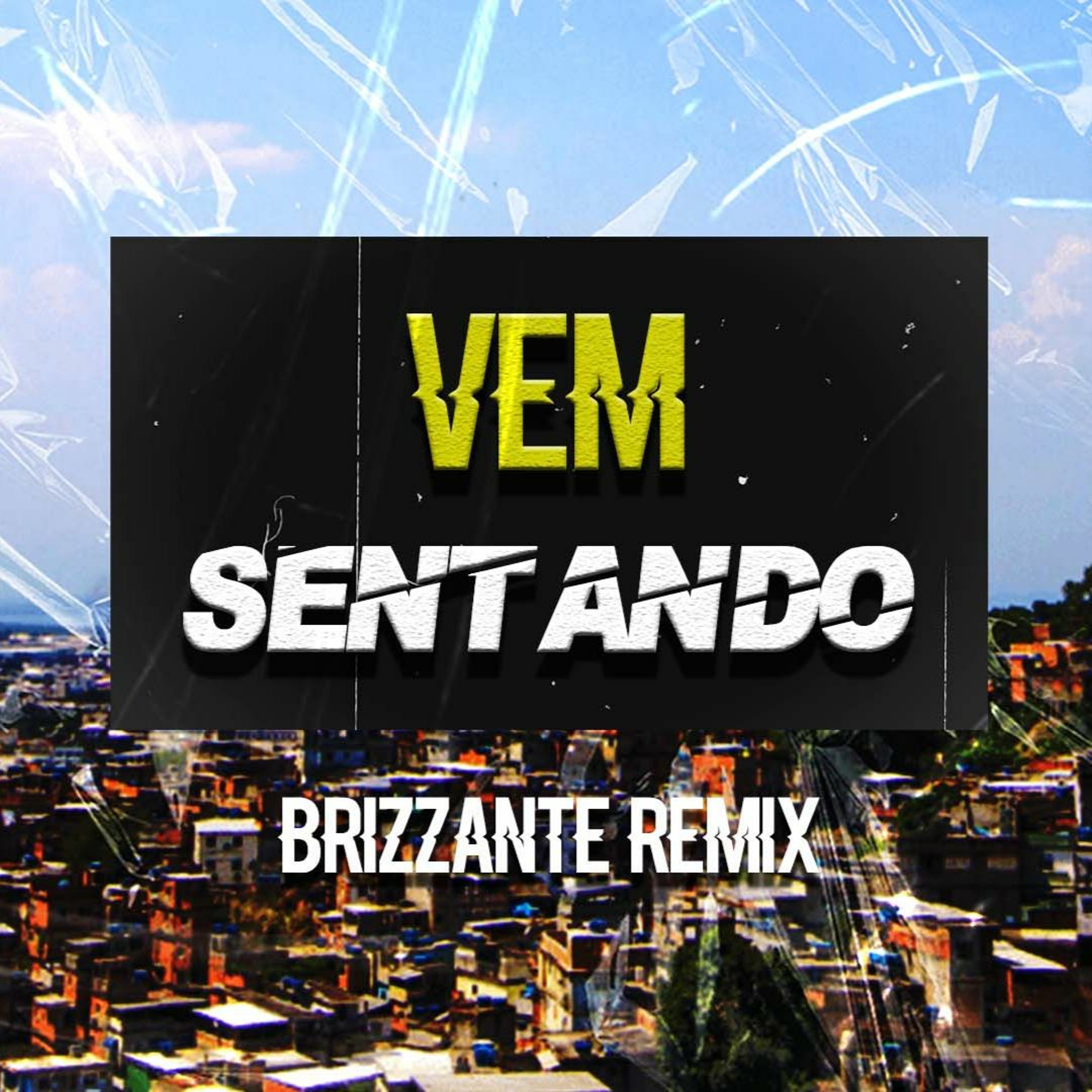 ZENOVE - Vem Sentando (Original by Mc MC 2Jhow, MC Rennan e MC Fahah) episode artwork