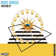 Nicky Genesis - Wild Ride EP
