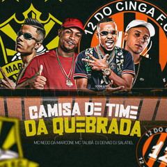 MC NEGO DA MARCONE e MC TALIBÃ - CAMISA 10 (DJ DEIVÃO e DJ SALATIEL)