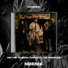 Bad Bunny, Ozuna - No Me Quiero Casar x Se Preparo (Mashup Manrique 99Bpm) (COPY PITCH)