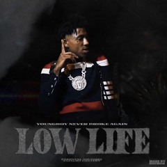 NBA YoungBoy - Low Life