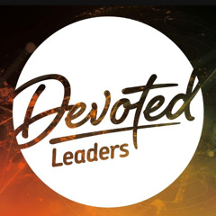 DEVOTED: Leaders Conference 2023 - Day 2