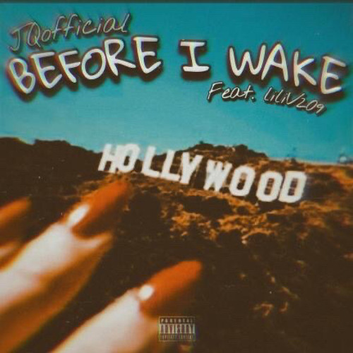 Before I Wake ft. LiliV209, Lil Brazy