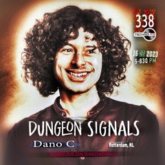 Dungeon Signals Podcast 338 - Dano C