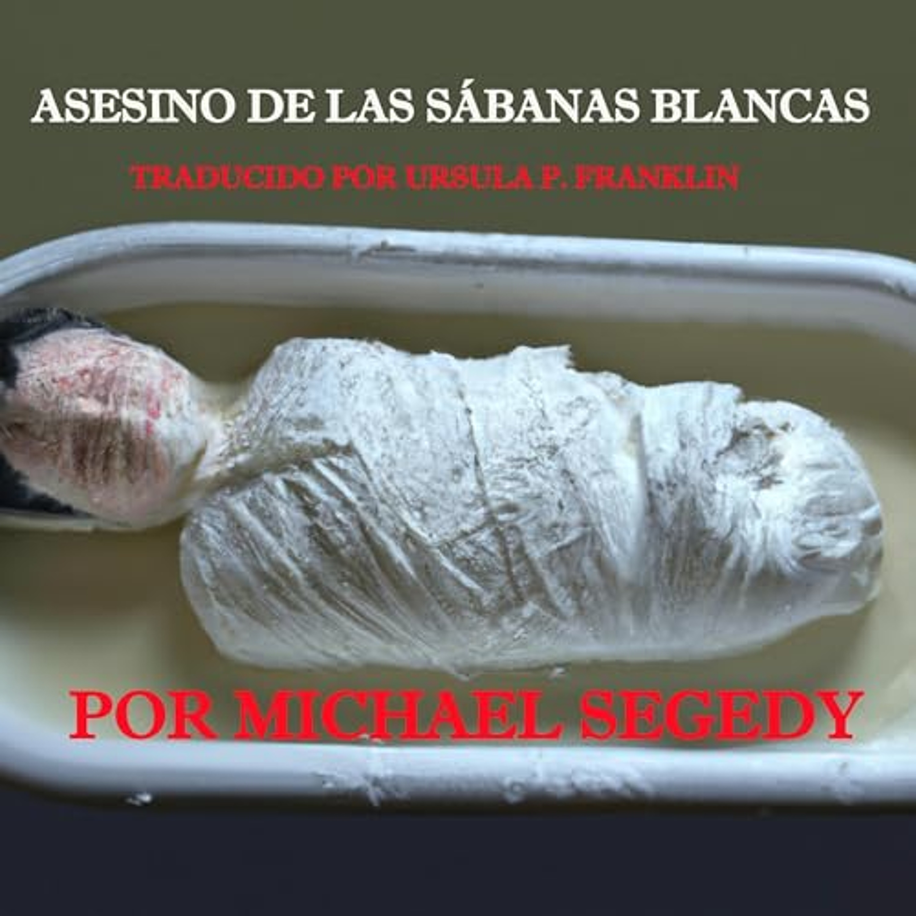 Asesino de las Sábanas Blancas [White Sheets Killer] (Audiolibro) | Prueba Gratis