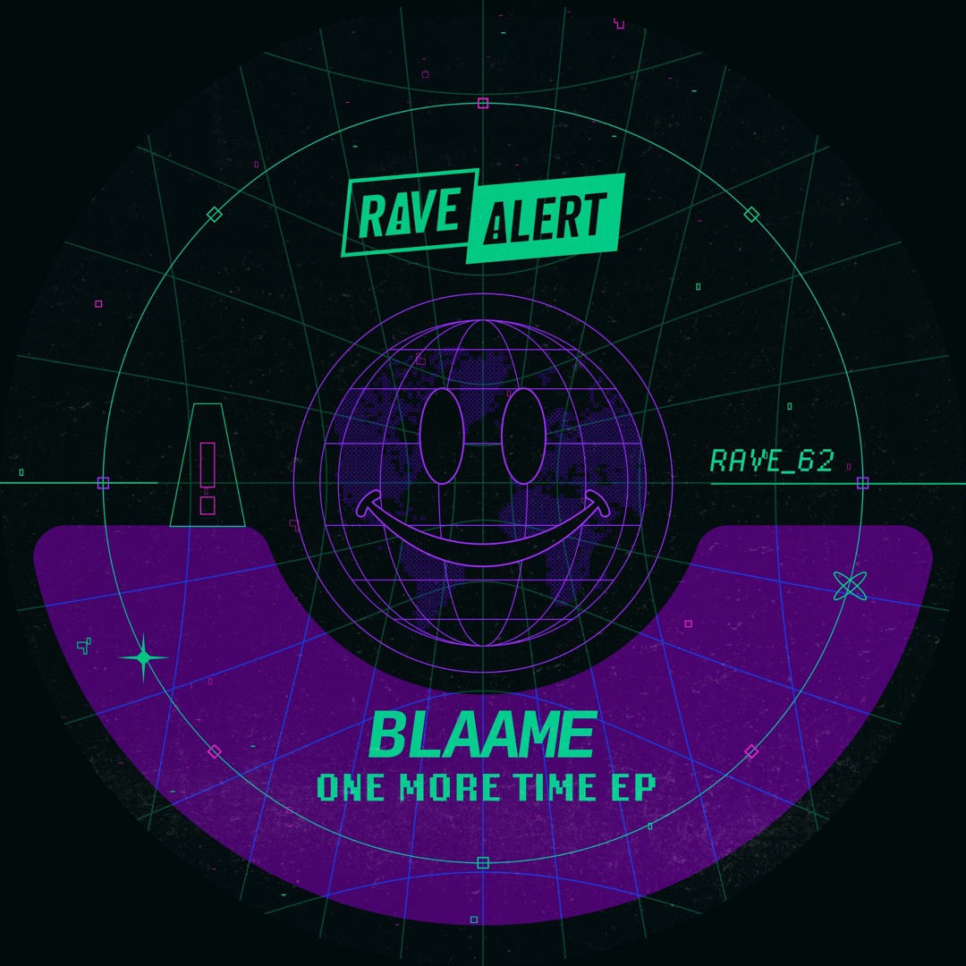 Stream Rave Alert | Listen to [RAVE62] BLAAME - ONE MORE TIME EP ...