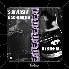 EAT #1 w/ Subversiv Nachtaktiv, Hysteria