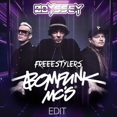 Boomfunk Mc's - Freestyler (Odyssey Edit)