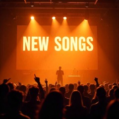 New Songs