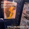 E27 - Special Guest DJ: Live at ABSORBED DJ mix artwork - Electronic music tracklist cover image
